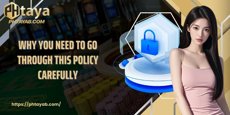 Why you need to go through this policy carefully